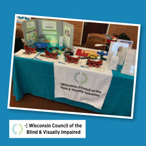 Wisconsin Council of the Blind & Visually Impaired, Recipient